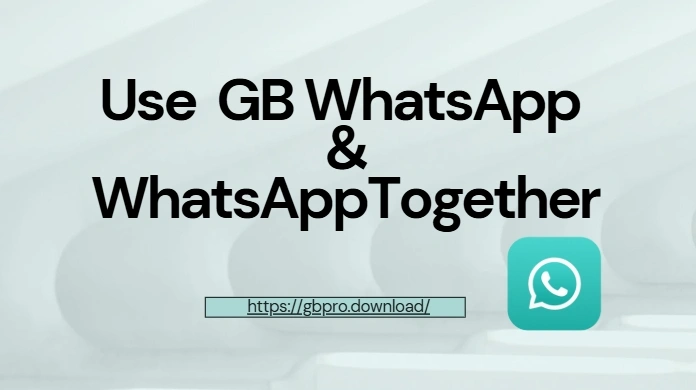 gb whatsapp ＆ whatsapp
